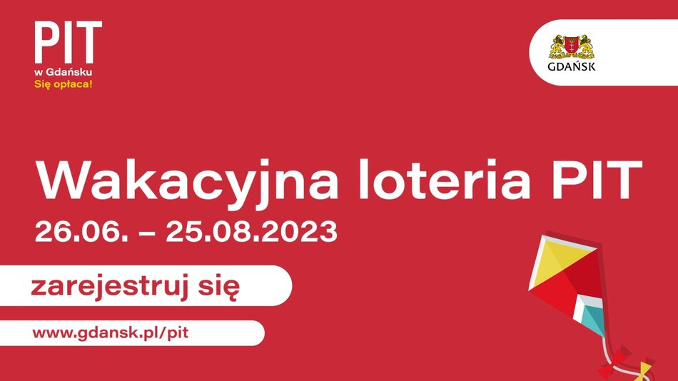 Jeśli rozliczyliście PIT w Gdańsku, koniecznie zarejestrujcie się w wakacyjnej loterii.
