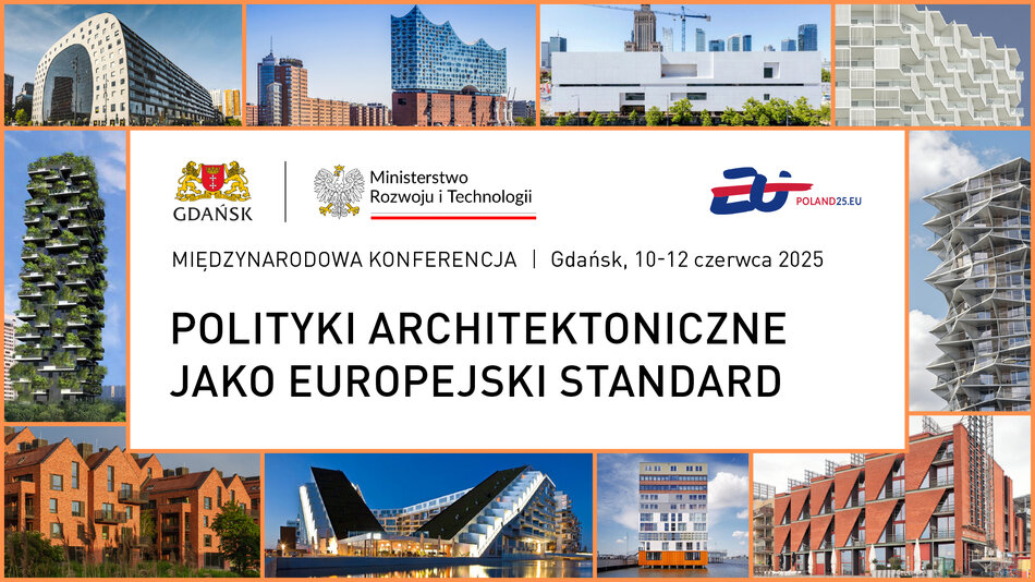 POLITYKI ARCHITEKTONICZNE JAKO EUROPEJSKI STANDARD