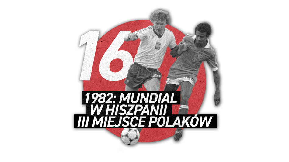 1982: Mundial w Hiszpanii - III miejsce Polaków