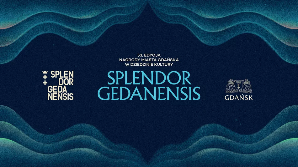 Gala Splendor Gedanensis 