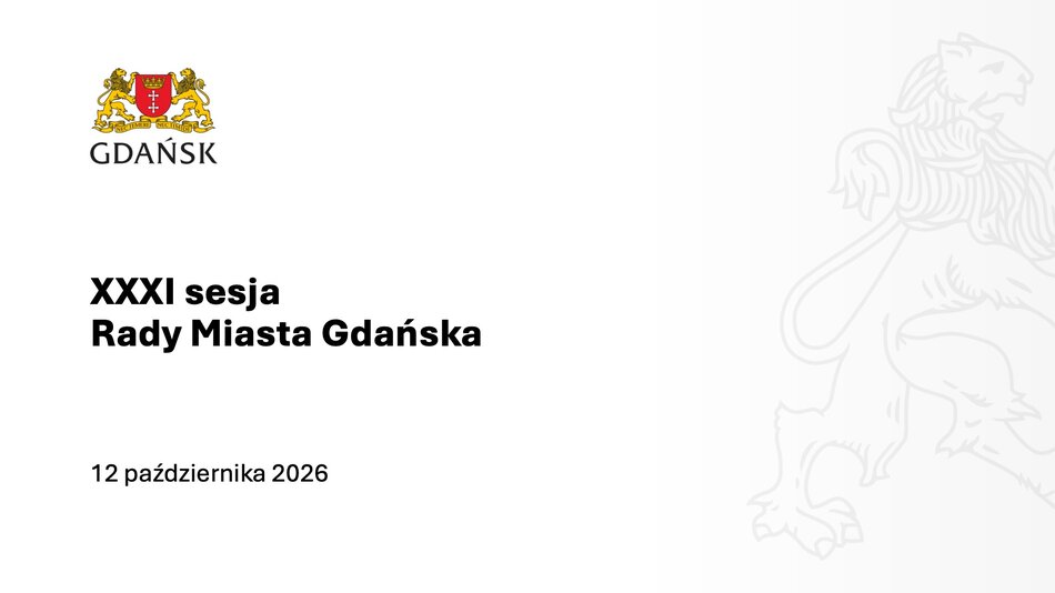 31. Sesja Rady Miasta Gdańska