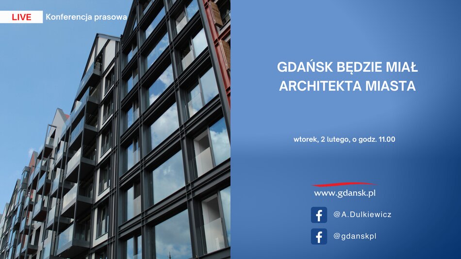 Gdańsk będzie miał Architekta Miasta - konferencja