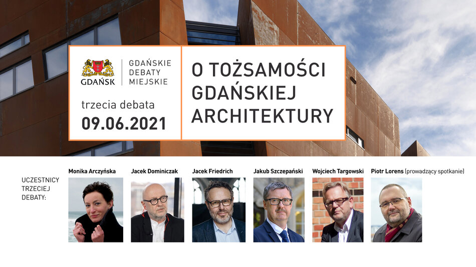 Gdańskie debaty miejskie. O tożsamości architektury