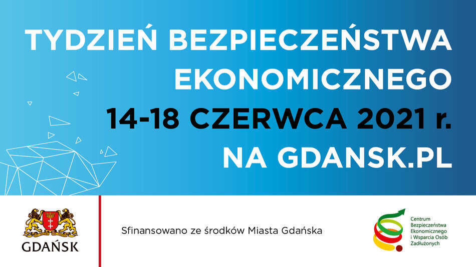 Tydzień Bezpieczeństwa Ekonomicznego w Gdańsku - Wsparcie dla mieszkańców