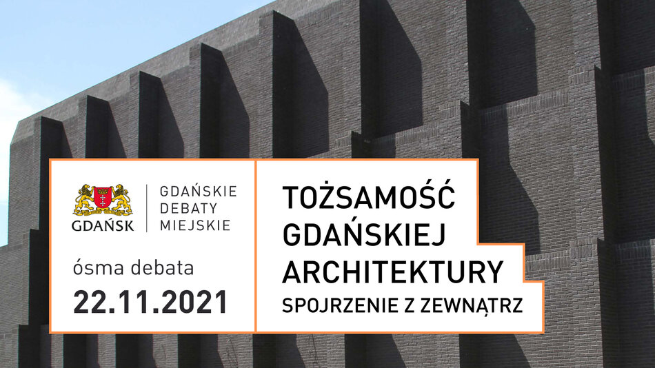 Tożsamość Gdańskiej Architektury - Spojrzenie z Zewnątrz