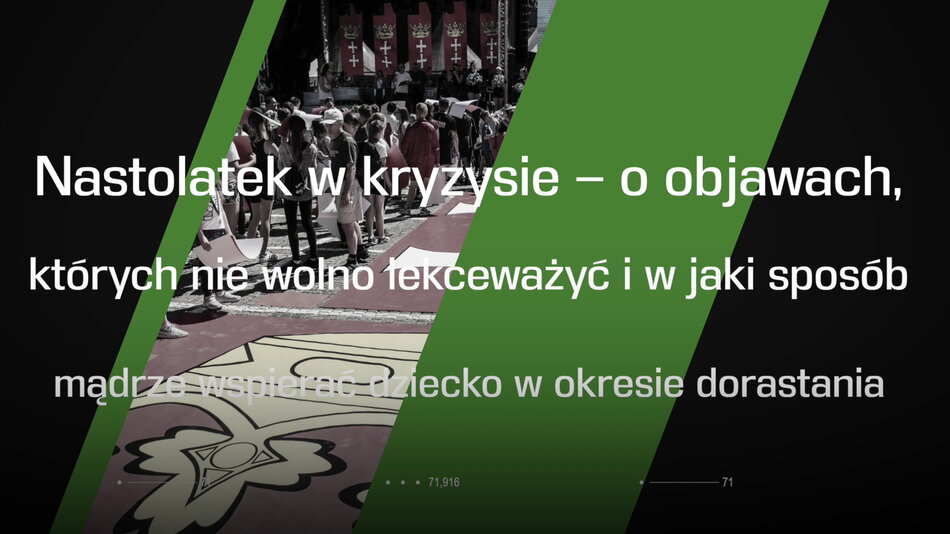 Gdańska Akademia Rodzica. Nastolatek w kryzysie...