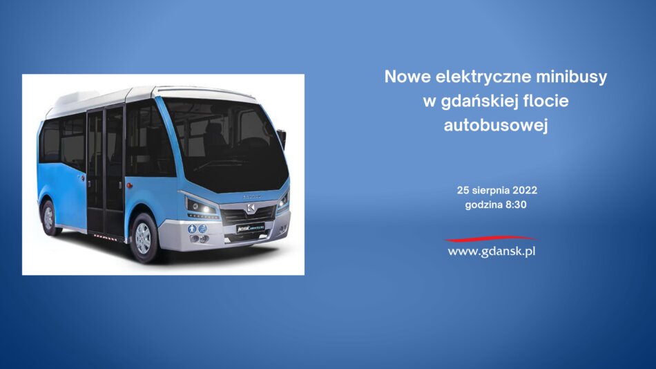 Nowe elektryczne minibusy w gdańskiej flocie autobusowej - konferencja