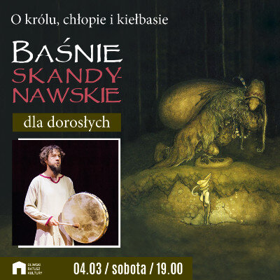 Link do opisu wydarzenia: "O królu, chłopie i kiełbasie. Baśnie skandynawskie dla dorosłych"