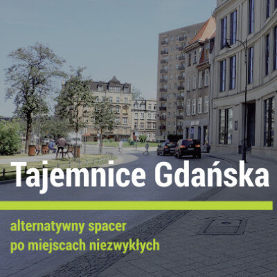 Link do opisu wydarzenia: Tajemnice Gdańska