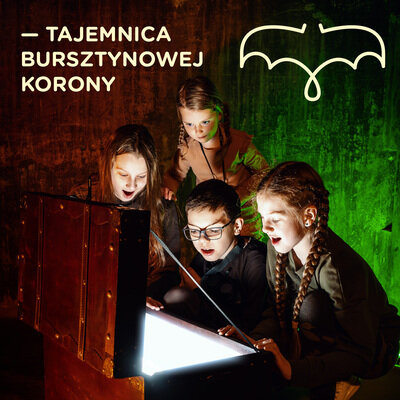 Link do opisu wydarzenia: Tajemnica bursztynowej korony