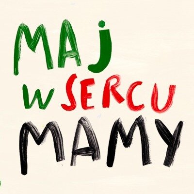 Maj w Sercu Mamy - festiwal rozwoju