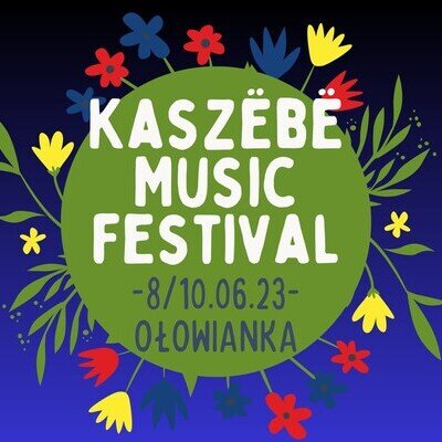 Link do opisu wydarzenia: Kaszëbë Music Festival