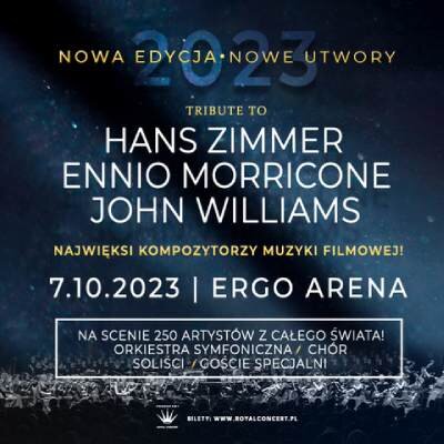 Link do opisu wydarzenia: Tribute to Hans Zimmer, Ennio Morricone, John Williams 2023