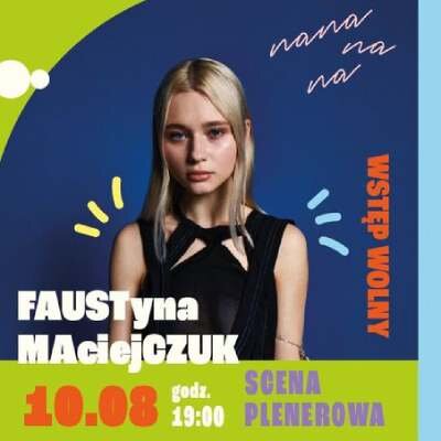 Link do opisu wydarzenia: LATO NA TRAWIE: Faustyna Maciejczuk