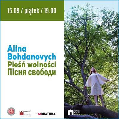 Link do opisu wydarzenia: Alina Bohdanovych: Pieśń Wolności