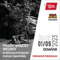 Link do opisu wydarzenia: Miejskie obchody rocznicy wybuchu II wojny światowej w Gdańsku 