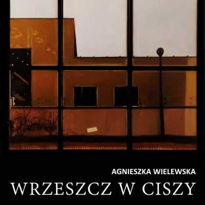 Wernisaż: Agnieszka Wielewska "WRZESZCZ W CISZY"