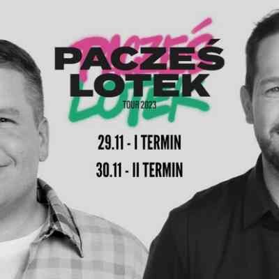 Link do opisu wydarzenia: Pacześ & Lotek Tour 2023