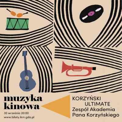 Muzyka Kinowa: Korzyński Ultimate - Zespół Akademia Pana Korzyńskiego