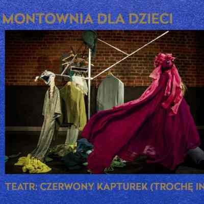 Link do opisu wydarzenia: Teatr w Montowni: Czerwony kapturek
