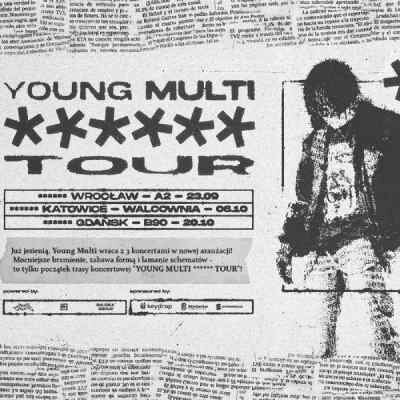 Link do opisu wydarzenia: YOUNG MULTI TOUR