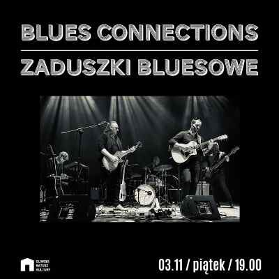 Link do opisu wydarzenia: Zaduszki bluesowe