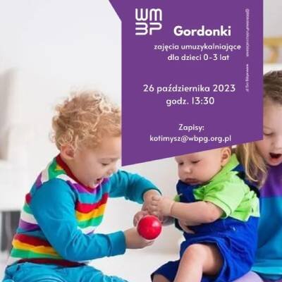 Link do opisu wydarzenia: Gordonki – zajęcia umuzykalniające