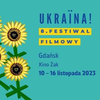Link do opisu wydarzenia: 8. Ukraina! Festiwal Filmowy w Kinie Żak