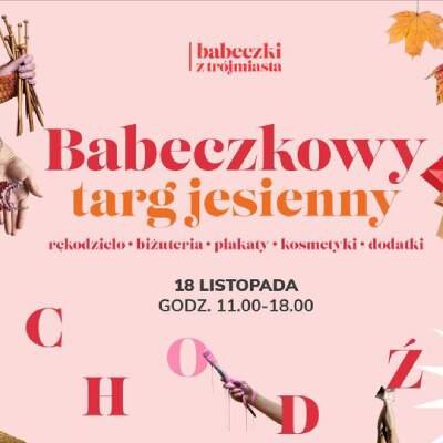 Link do opisu wydarzenia: Babeczkowy Targ Jesienny