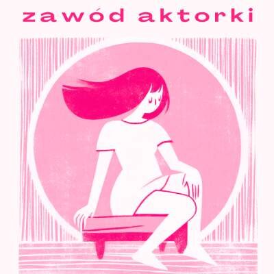 Link do opisu wydarzenia: Monodram "Zawód aktorki"