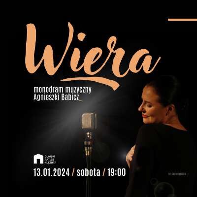 Link do opisu wydarzenia: "Wiera" muzyczny monodram Agnieszki Babicz