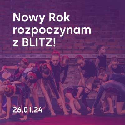 Link do opisu wydarzenia: Nowy Rok rozpoczynam z Blitz! 2024