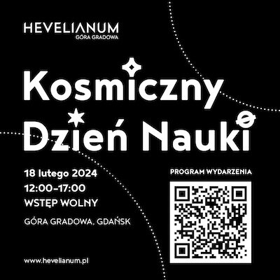 Link do opisu wydarzenia: Kosmiczny Dzień Nauki w Hevelianum