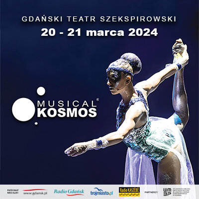 Link do opisu wydarzenia: Musical Kosmos powraca na scenę Gdańskiego Teatru Szekspirowskiego