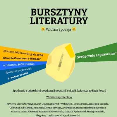 Link do opisu wydarzenia: Bursztyny Literatury. Wiosna i poezja
