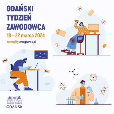 Link do opisu wydarzenia: Gdański Tydzień Zawodowca: Gdańskie Targi Szkół Ponadpodstawowych