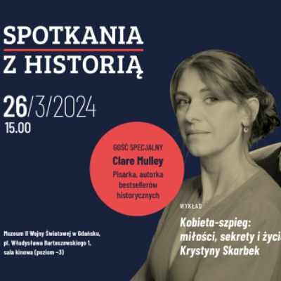 Link do opisu wydarzenia: Spotkania z Historią