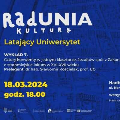 Link do opisu wydarzenia: Latający Uniwersytet RadUNII Kultury