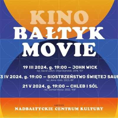 Link do opisu wydarzenia: Bałtyk Movie. Pokaz filmu "John Wick"