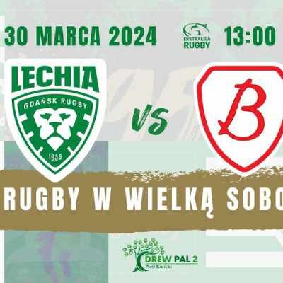 Link do opisu wydarzenia: Wielkanocne Święto Rugby: Drew Pal 2 RC Lechia Gdańsk - KS Budowlani WizjaMed Łódź 