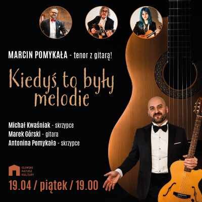 Link do opisu wydarzenia: Marcin Pomykała – tenor z gitarą!
