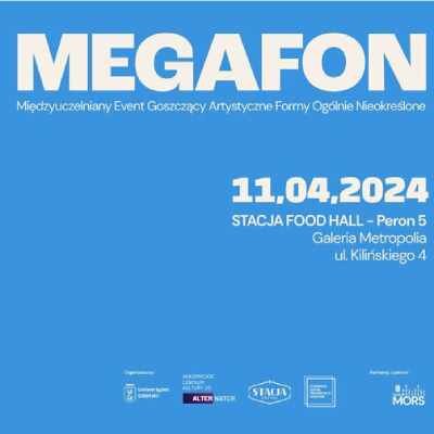 Link do opisu wydarzenia: Megafon
