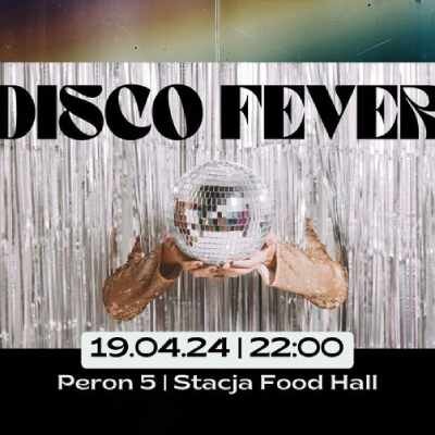 Link do opisu wydarzenia: Disco Fever