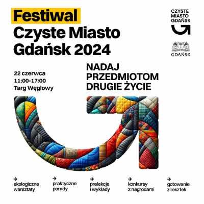 Link do opisu wydarzenia: Festiwal Czyste Miasto Gdańsk
