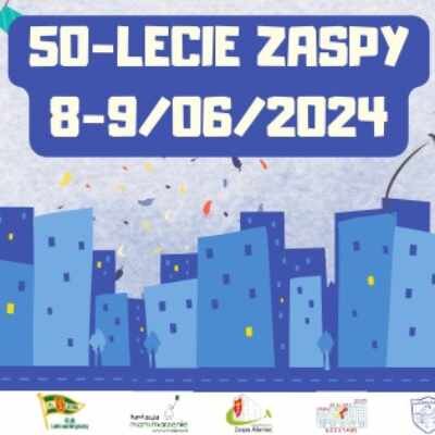 Link do opisu wydarzenia: 50 - lecie Zaspy