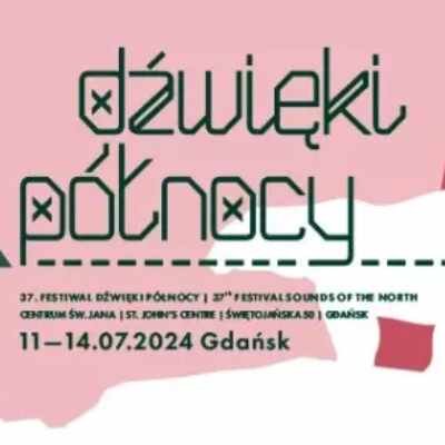 Link do opisu wydarzenia: Festiwal "Dźwięki Północy"