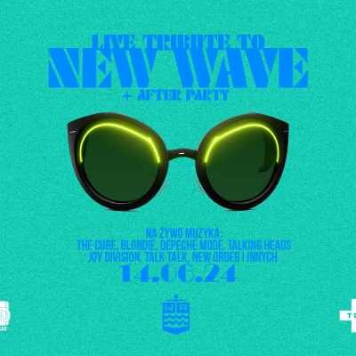 Link do opisu wydarzenia: NEW WAVE TRIBUTE PARTY