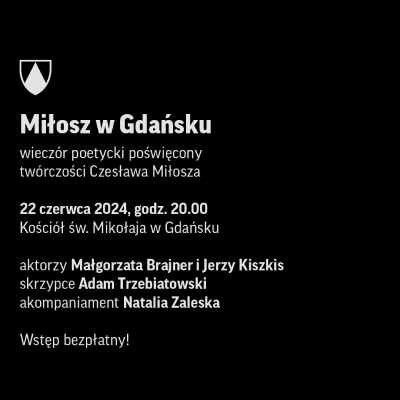 Link do opisu wydarzenia: Miłosz w Gdańsku