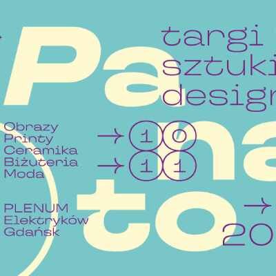 Link do opisu wydarzenia: Panato Targi sztuki & designu edycja letnia!