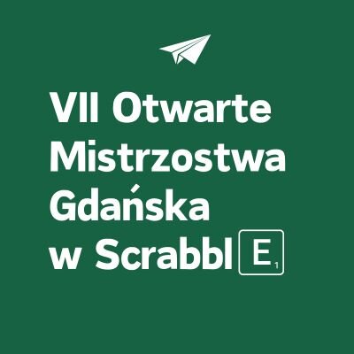 Link do opisu wydarzenia: VII Otwarte Mistrzostwa Gdańska w Scrabble